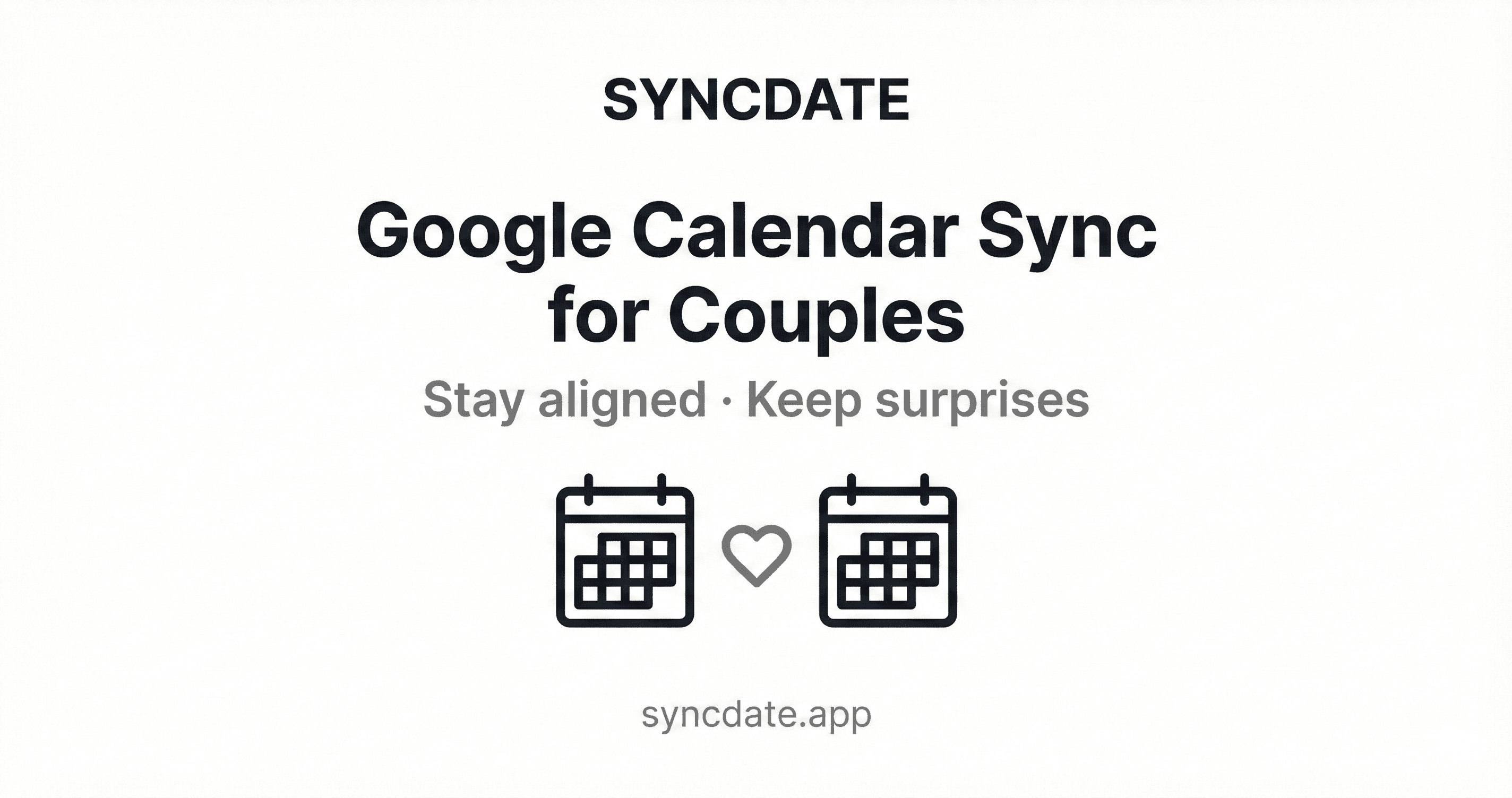 Google Calendar Sync for Couples: Keep Schedules Aligned Without Oversharing