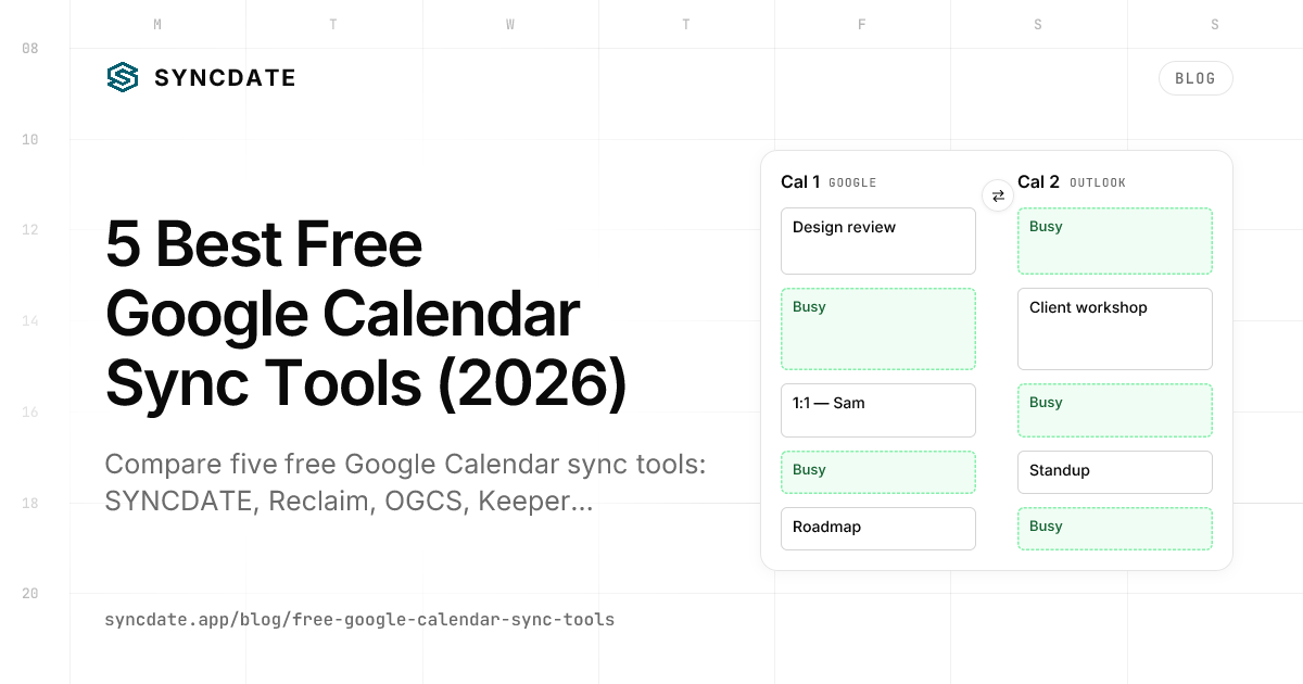 5 Best Free Google Calendar Sync Tools (2026)