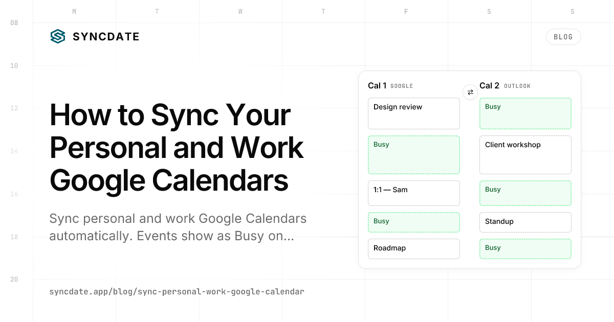 How to Sync Your Personal and Work Google Calendars