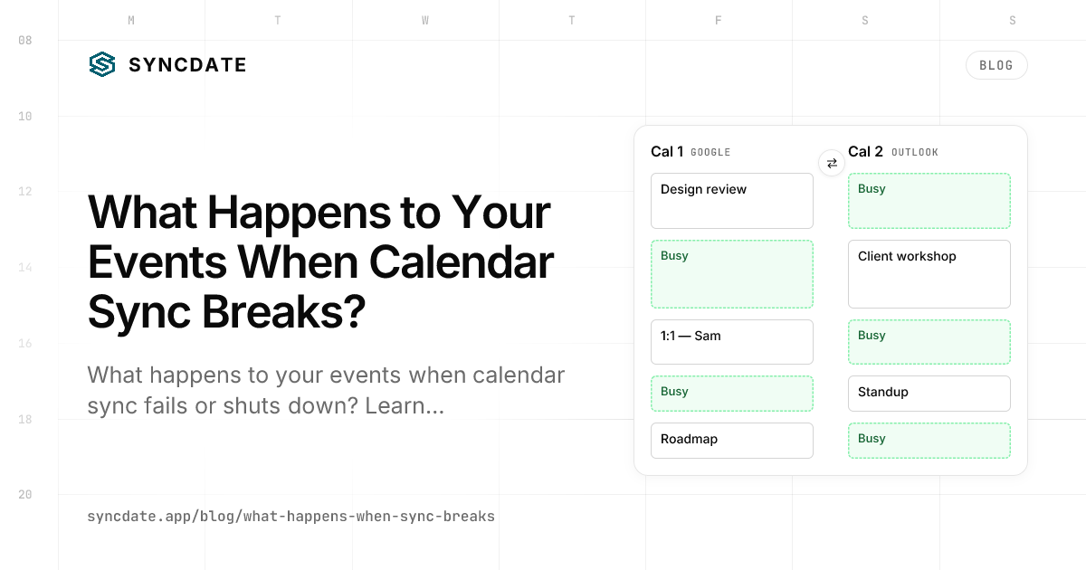 What Happens to Your Events When Calendar Sync Breaks?