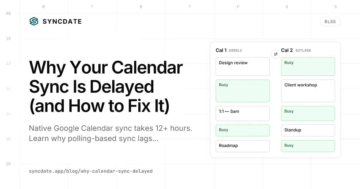 Why Your Calendar Sync Is Delayed (and How to Fix It)